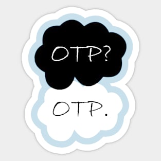 OTP? OTP. Sticker